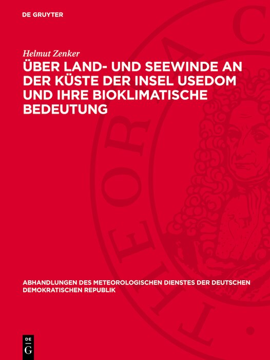 Front cover_Über Land- und Seewinde an der Küste der Insel Usedom und ihre bioklimatische Bedeutung