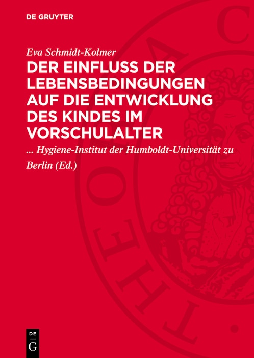 Couverture_Der Einfluß der Lebensbedingungen auf die Entwicklung des Kindes im Vorschulalter