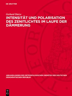 Front cover_Intensität und Polarisation des Zenitlichtes im Laufe der Dämmerung