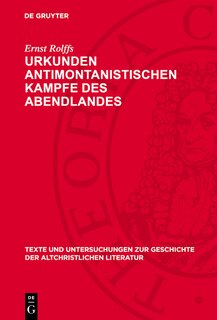 Front cover_Urkunden antimontanistischen Kampfe des Abendlandes