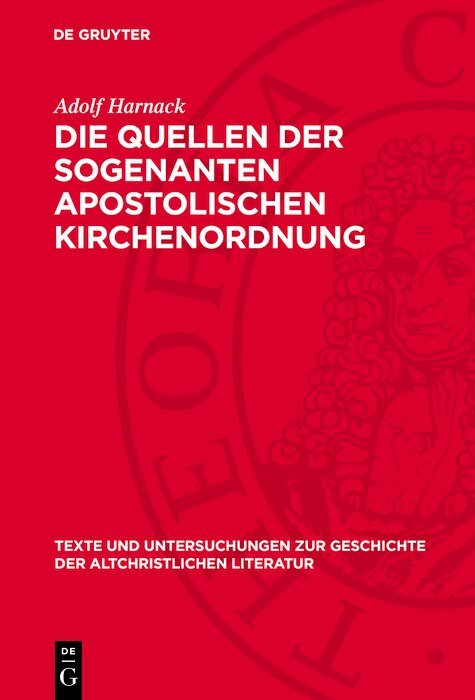 Couverture_Die Quellen der sogenanten apostolischen Kirchenordnung