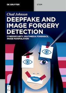 Front cover_Deepfake and Image Forgery Detection