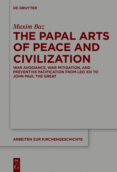 Front cover_The Papal Arts of Peace and Civilization