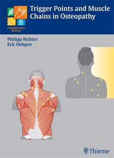 Triggerpoints And Muscle Chains In Osteopathy
