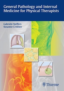 Front cover_General Pathology and Internal Medicine for Physical Therapists