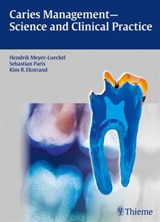 Front cover_Caries Management - Science And Clinical Practice