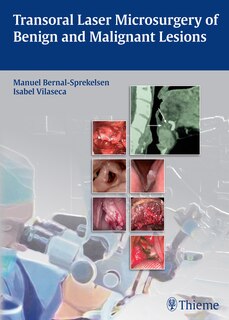 Couverture_Transoral Laser Microsurgery Of Benign And Malignant Lesions