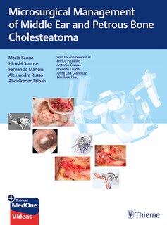 Couverture_Microsurgical Management Of Middle Ear And Petrous Bone Cholesteatoma