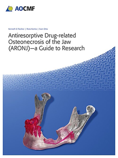 Front cover_Antiresorptive Drug-related Osteonecrosis Of The Jaw (aronj) - A Guide To Research