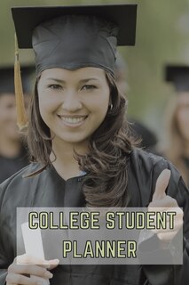 College Student Planner: Weekly Monthly Planner With Flexible Cover Over Over 110 Pages / 110 Weeks; 6 X 9 Format