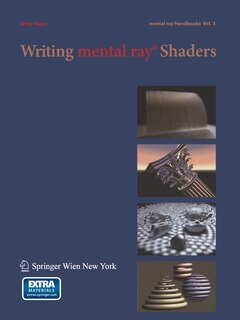 Front cover_Writing Mental Ray Shaders
