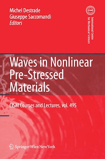 Front cover_Waves in Nonlinear Pre-Stressed Materials
