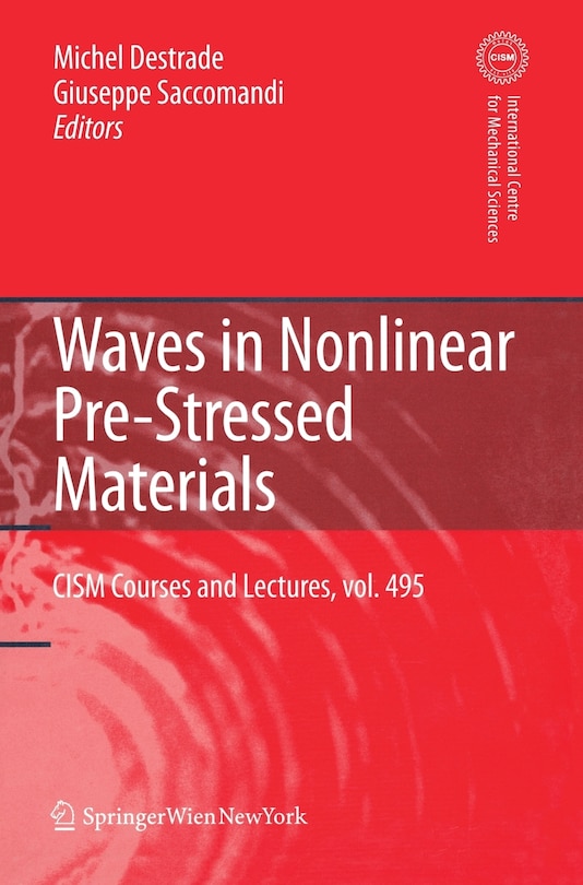 Front cover_Waves in Nonlinear Pre-Stressed Materials