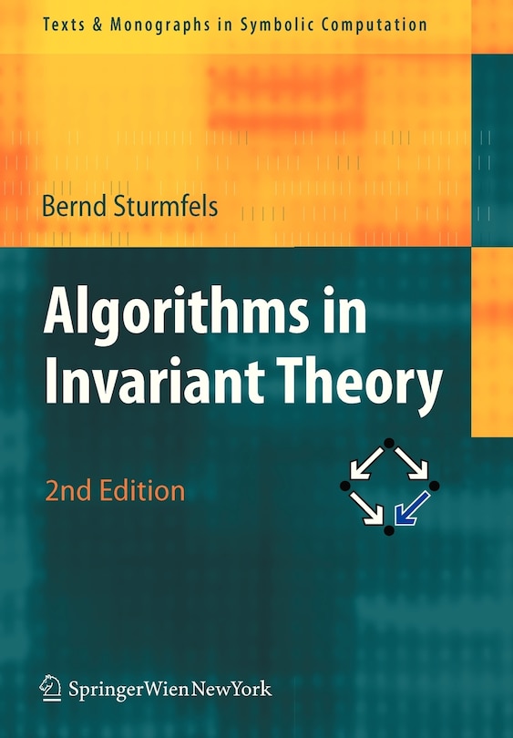 Front cover_Algorithms in Invariant Theory