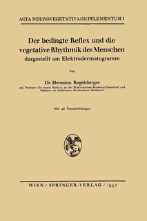 Front cover_Der bedingte Reflex und die vegetative Rhythmik des Menschen dargestellt am Elektrodermatogramm