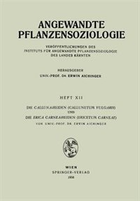 Front cover_Die Calluna-heiden (callunetum Vulgaris) Und Die Erica Carnea-heiden (ericetum Carneae)