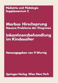 Couverture_Morbus Hirschsprung -- Neuere Probleme Der Diagnose Inkontinenzbehandlung Im Kindesalter