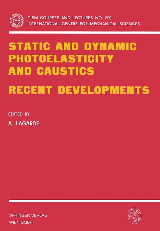Front cover_Static And Dynamic Photoelasticity And Caustics