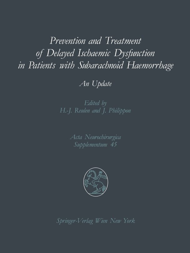 Front cover_Prevention and Treatment of Delayed Ischaemic Dysfunction in Patients with Subarachnoid Haemorrhage