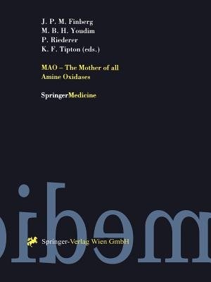 Front cover_Mao - The Mother Of All Amine Oxidases