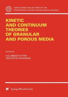 Couverture_Kinetic and Continuum Theories of Granular and Porous Media