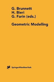 Geometric Modelling: Dagstuhl 1999 Computing Supplement 14