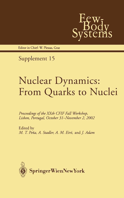 Front cover_Nuclear Dynamics: From Quarks to Nuclei