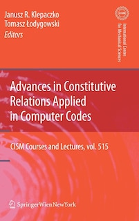 Front cover_Advances in Constitutive Relations Applied in Computer Codes