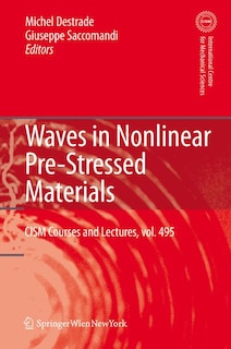 Couverture_Waves in Nonlinear Pre-Stressed Materials