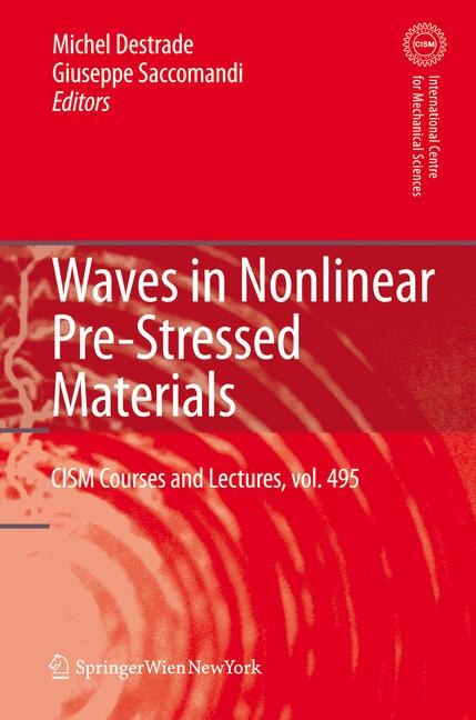 Couverture_Waves in Nonlinear Pre-Stressed Materials