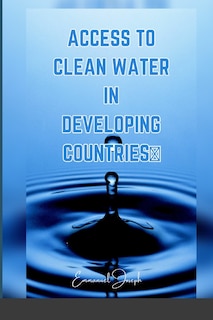 Couverture_Access to Clean Water in Developing Countries