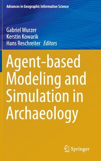Front cover_Agent-based Modeling and Simulation in Archaeology