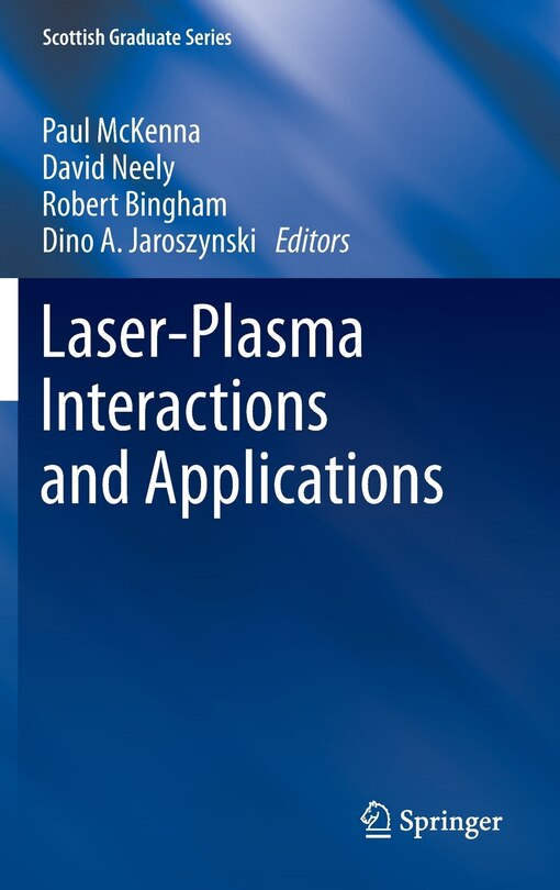 Front cover_Laser-Plasma Interactions and Applications
