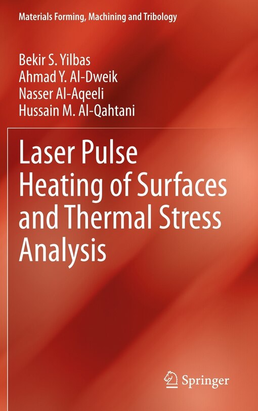 Front cover_Laser Pulse Heating of Surfaces and Thermal Stress Analysis