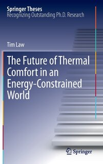 Front cover_The Future of Thermal Comfort in an Energy- Constrained World