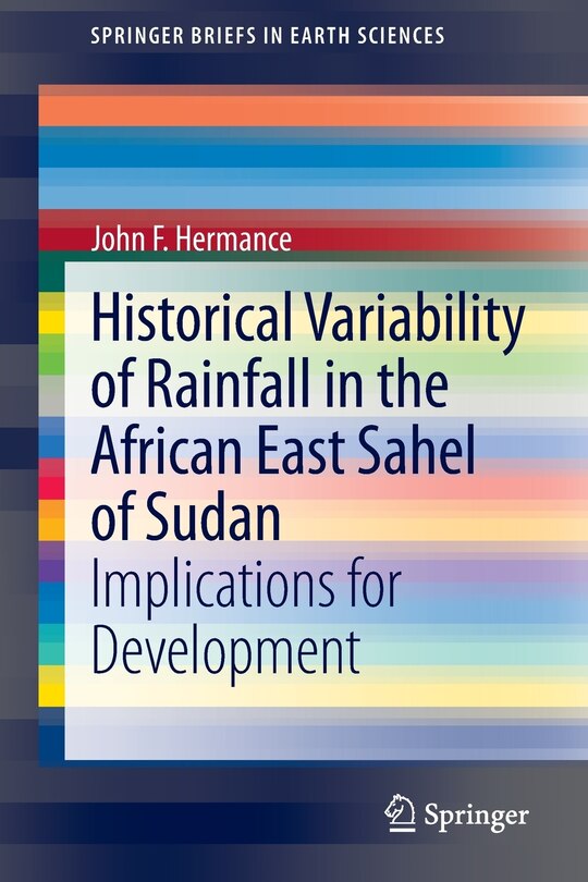 Front cover_Historical Variability of Rainfall in the African East Sahel of Sudan