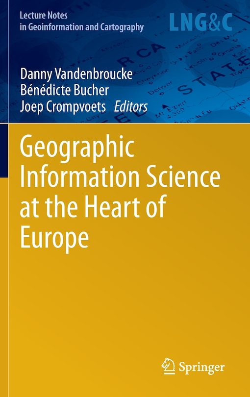 Couverture_Geographic Information Science at the Heart of Europe