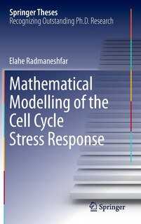 Front cover_Mathematical Modelling of the Cell Cycle Stress Response