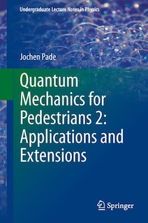 Front cover_Quantum Mechanics For Pedestrians 2