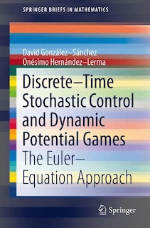 Couverture_Discrete-Time Stochastic Control and Dynamic Potential Games