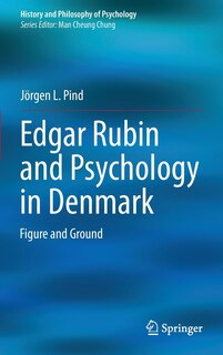 Couverture_Edgar Rubin and Psychology in Denmark