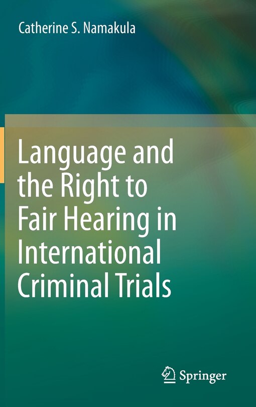Couverture_Language and the Right to Fair Hearing in International Criminal Trials