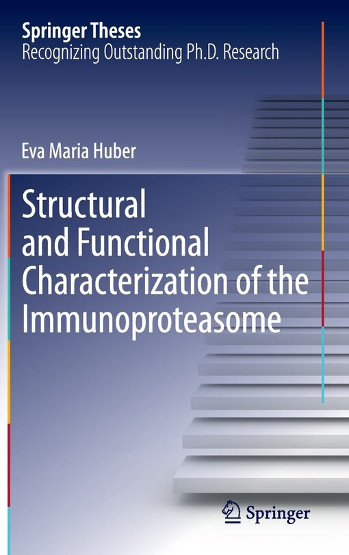 Couverture_Structural and Functional Characterization of the Immunoproteasome