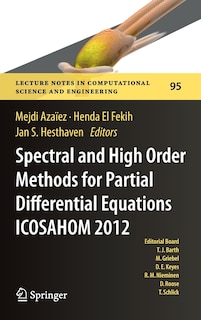 Couverture_Spectral and High Order Methods for Partial Differential Equations - ICOSAHOM 2012