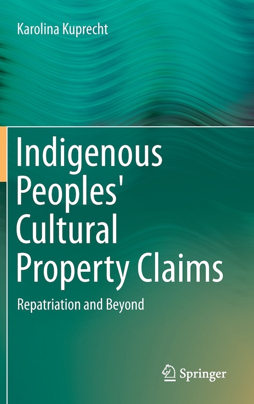 Front cover_Indigenous Peoples' Cultural Property Claims