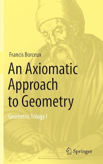 Front cover_An Axiomatic Approach to Geometry