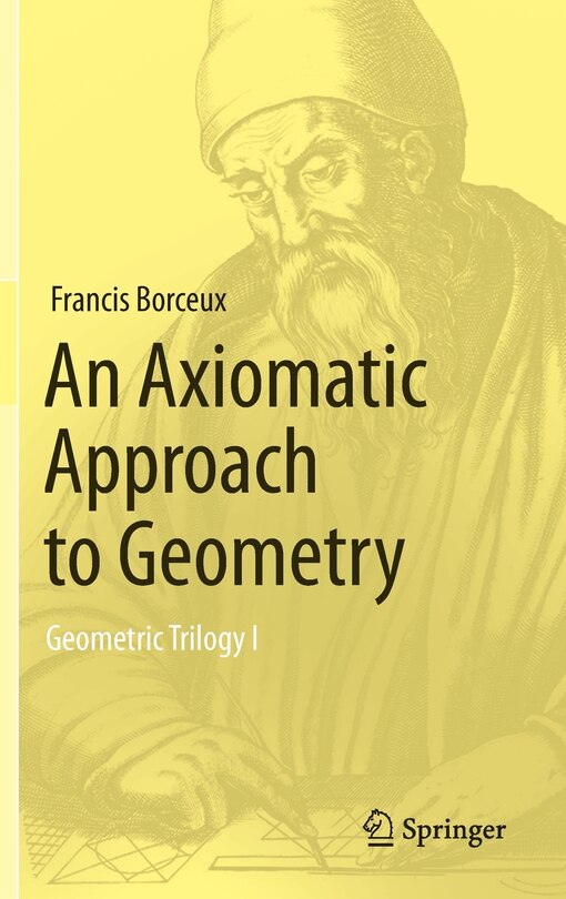 Front cover_An Axiomatic Approach to Geometry