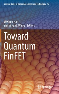Front cover_Toward Quantum FinFET