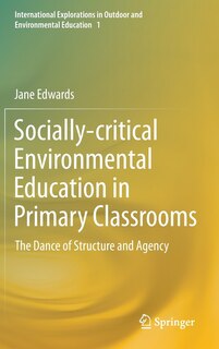 Couverture_Socially-critical Environmental Education in Primary Classrooms
