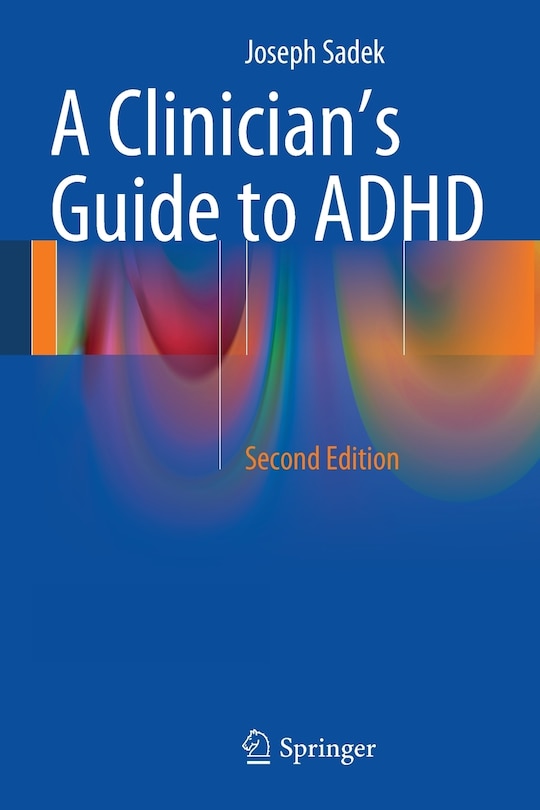 Front cover_A Clinician's Guide to ADHD